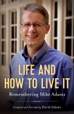 Life and How to Live It (eBook, ePUB)