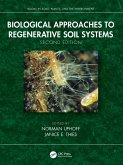 Biological Approaches to Regenerative Soil Systems (eBook, PDF)
