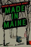 Made in Maine (eBook, ePUB)