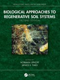 Biological Approaches to Regenerative Soil Systems (eBook, ePUB)