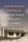 Photographic Memories (eBook, ePUB) Photographic Memories (eBook, ePUB)