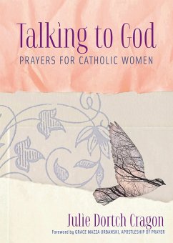 Talking to God (eBook, ePUB) - Cragon, Julie Dortch
