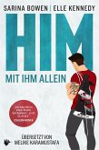 HIM - Mit ihm allein (eBook, ePUB)