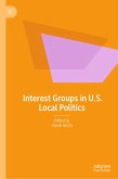 Interest Groups in U.S. Local Politics (eBook, PDF)