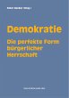Demokratie - Die perfekte Form... - Bild 1