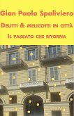 Delitti & Melicotti in città - il Passato che ritorna (eBook, ePUB)