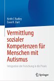 Vermittlung sozialer Kompetenzen für Menschen mit Autismus (eBook, PDF)