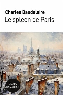 Le spleen de Paris - Baudelaire, Charles