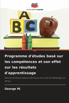 Programme d'études basé sur les compétences et son effet sur les résultats d'apprentissage - M., George