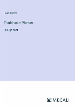 Thaddeus of Warsaw - Porter, Jane