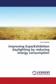 Improving Expo/Exhibition daylighting by reducing energy consumption