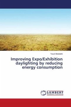 Improving Expo/Exhibition daylighting by reducing energy consumption - Abdullahi, Yusuf