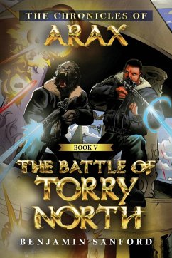 The Battle of Torry North - Sanford, Benjamin