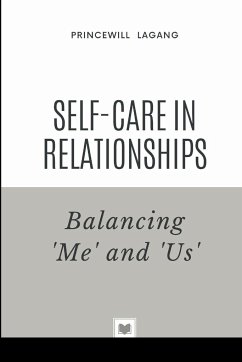 Self-Care in Relationships - Lagang, Princewill