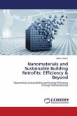 Nanomaterials and Sustainable Building Retrofits: Efficiency & Beyond