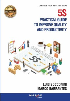 5S Practical guide to improve quality and productivity - Socconini, Luis; Barrantes, Marco