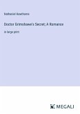 Doctor Grimshawe's Secret; A Romance