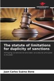 The statute of limitations for duplicity of sanctions