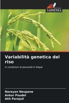 Variabilità genetica del riso - Neupane, Narayan;Poudel, Ankur;Parajuli, Atit