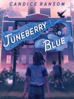 Juneberry Blue (eBook, ePUB) - Ransom, Candice