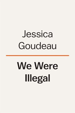 Cover We Were Illegal (eBook, ePUB)