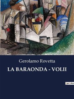 LA BARAONDA - VOLII - Rovetta, Gerolamo