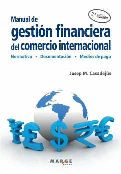 Manual de gestión financiera del comercio internacional - Casadejús, Josep M.