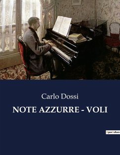 NOTE AZZURRE - VOLI - Dossi, Carlo