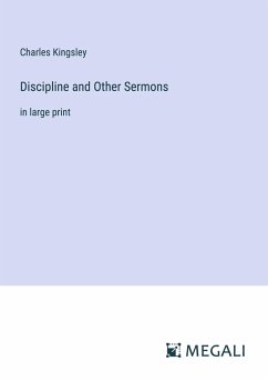 Discipline and Other Sermons - Kingsley, Charles