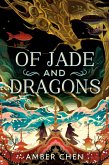 Of Jade and Dragons (eBook, ePUB)