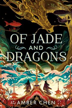 Of Jade and Dragons (eBook, ePUB) - Chen, Amber