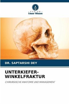 UNTERKIEFER-WINKELFRAKTUR - DEY, DR. SAPTARSHI