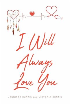 I Will Always Love You - Curtis, Jennifer; Curtis, Victoria