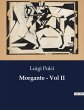 Morgante - Vol II - Bild 1