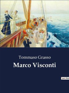 Marco Visconti - Grasso, Tommaso