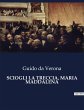 SCIOGLI LA TRECCIA, MARIA MADDALENA - Bild 1