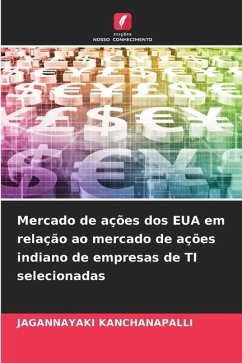 Mercado de ações dos EUA em relação ao mercado de ações indiano de empresas de TI selecionadas - KANCHANAPALLI, JAGANNAYAKI