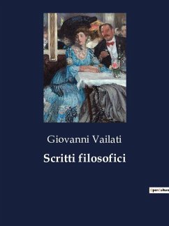 Scritti filosofici - Vailati, Giovanni
