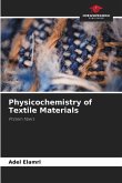Physicochemistry of Textile Materials