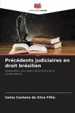 Précédents judiciaires en droit brésilien
