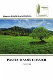 PASTEUR SANS DOSSIER