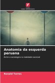 Anatomia da esquerda peruana