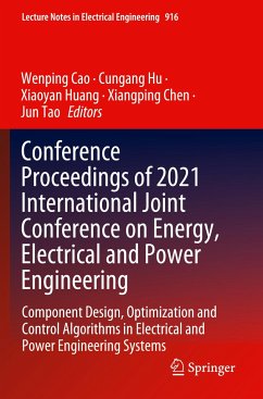 Conference Proceedings of 2021 International Joint Conference on Energy, Electrical and Power Engineering