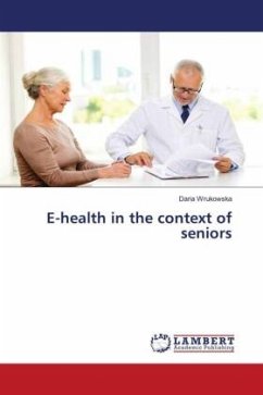 E-health in the context of seniors - Wrukowska, Daria