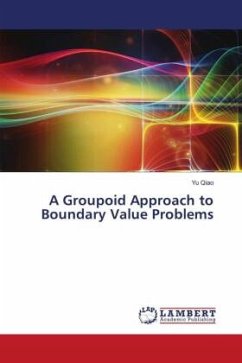 A Groupoid Approach to Boundary Value Problems - Qiao, Yu