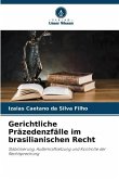 Gerichtliche Präzedenzfälle im brasilianischen Recht