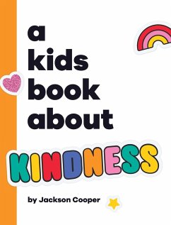 A Kids Book About Kindness - Cooper, Jackson