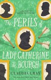 The Perils of Lady Catherine de Bourgh (eBook, ePUB)