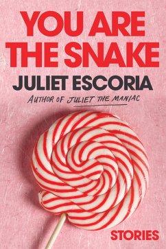 You Are the Snake (eBook, ePUB) - Escoria, Juliet