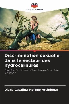 Discrimination sexuelle dans le secteur des hydrocarbures - Moreno Arciniegas, Diana Catalina